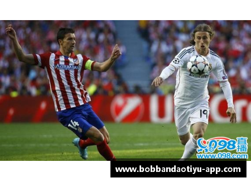 bob半岛马德里德比：皇马惨败马竞，出局EuropaLeague，梅开二度的苏亚雷斯闪耀的比赛
